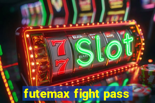 futemax fight pass